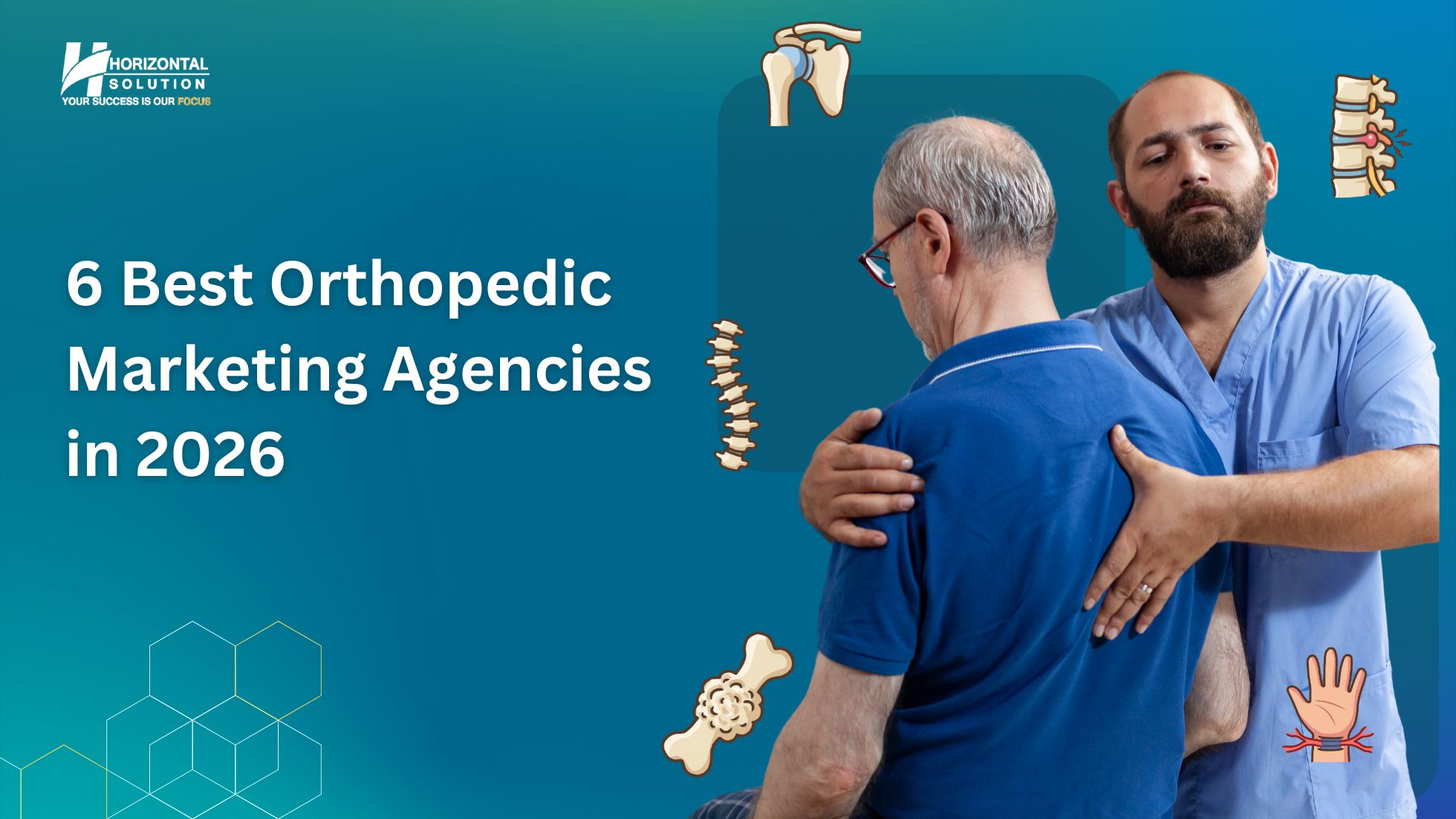 6 Best Orthopedic Marketing Agencies in 2026